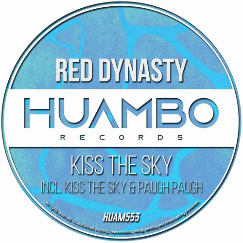 Red Dynasty - Kiss the Sky [HUAM553]
